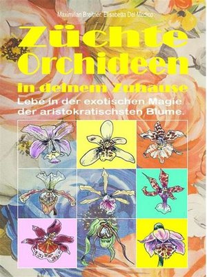 cover image of Züchte Orchideen in deinem Zuhause.